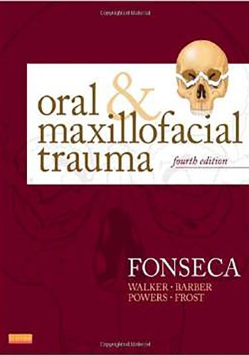 Oral and Maxillofacial Trauma 2013
