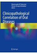 Clinicopathological Correlation of Oral Diseases 2023