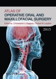 Atlas of Operative Oral and Maxillofacial Surgery 2015