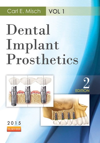 Dental Implant Prosthetics2015 Misch 2vol