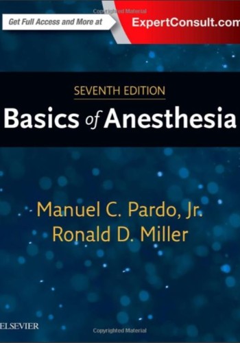 Basics of Anesthesia Miller 2018